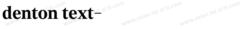 denton text字体转换